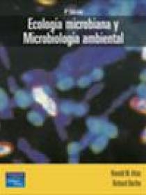 ECOLOGÍA MICROBIANA Y MICROBIOLOGÍA AMBIENTAL 4ª edición