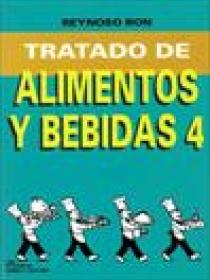 TRATADO DE ALIMENTOS Y BEBIDAS 4:  RECETARIO DE GOURT (TERCERA PATE)