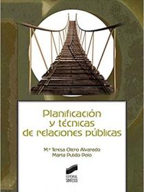 PLANIFICACIÓN Y TÉCNICAS DE RELACIONES PÚBLICAS