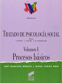 TRATADO DE PSICOLOGIA SOCIAL I PROCESOS BÁSICOS