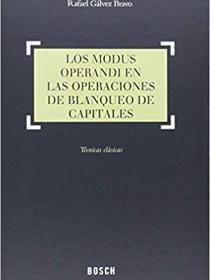 LOS MODUS OPERANDI EN LAS OPERACIONES DE BLANQUEO DE CAPITALES