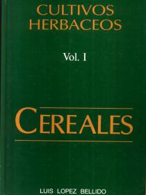 CULTIVOS HERBACEOS VOL. I: CEREALES