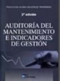 AUDITORÍA DEL MANTENIMIENTO E INDICADORES DE GESTIÓN 2ª edición