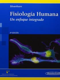 FISIOLOGIA HUMANA: Un enfoque Integrado 