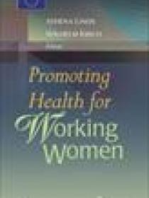 PROMOTING HEALTH FOR WORKING WOMEN