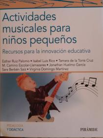 Actividades musicales para niños pequeños Recursos para la innovación educativa