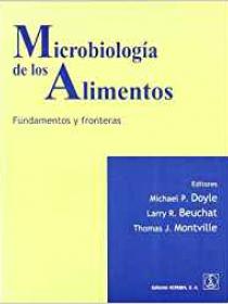 MICROBIOLOGÍA DE LOS ALIMENTOS. FUNDAMENTOS Y FRONTERAS 
