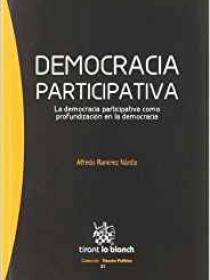 DEMOCRACIA PARTICIPATIVA. LA DEMOCRACIA PARTICIPATIVA COMO PROFUNDIZACIÓN EN LA DEMOCRACIA 