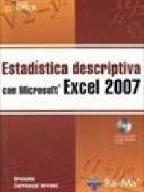 ESTADISTICA DESCRIPTIVA CON MICROSOFT EXCEL 2007 + CD-ROM
