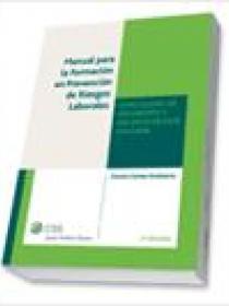 Manual para la formación en Prevención de Riesgos Laborales. Especialidad Seguridad en el trabajo. 9ª Edición