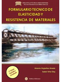 FORMULARIO TÉCNICO DE ELASTICIDAD Y RESISTENCIA DE MATERIALES, 2ª EDICIÓN