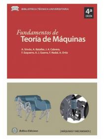 FUNDAMENTOS DE TEORÍA DE MÁQUINAS 4ª EDICIÓN