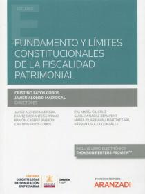 Fundamentos y límites constitucionales de la fiscalidad patrimonial
