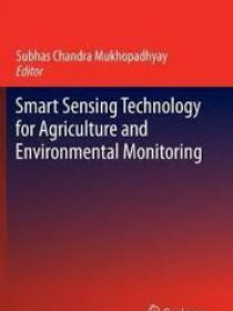 SMART SENSING TECHNOLOGY FOR AGRICULTURE AND ENVIRONMENTAL MONITORING