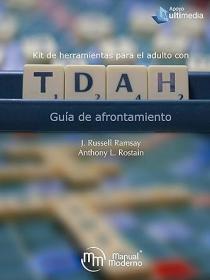Kit de herramientas para adultos con TDAH. Guía de afrontamiento