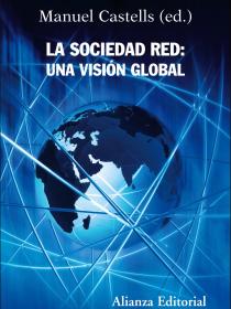 LA SOCIEDAD RED: UNA VISIÓN GLOBAL