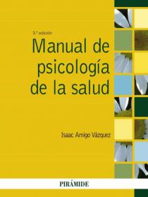 MANUAL DE PSICOLOGIA DE LA SALUD 3ª edición
