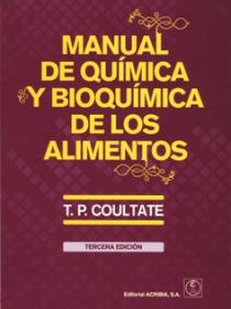 MANUAL DE QUÍMICA Y BIOQUÍMICA DE LOS ALIMENTOS 3ª edición