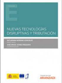 Nuevas Tecnologías Disruptivas Y Tributación