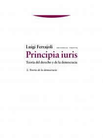 Principia iuris. Teoría del derecho y de la democracia 2. Teoría de la democracia