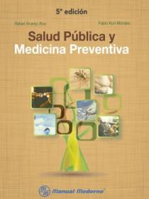 Salud Pública y medicina preventiva 5ª edición