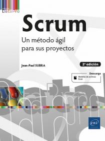 Scrum Un método ágil para sus proyectos 2ª edición